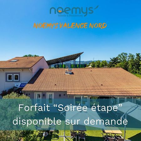 Noemys Valence Nord - Hotel Restaurant Bourg-les-Valence Exterior photo